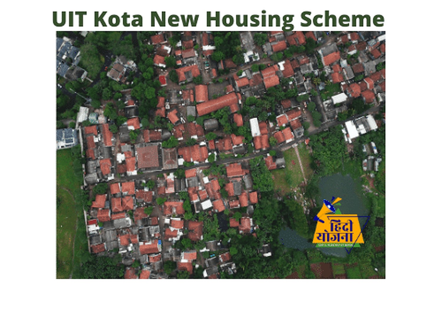 UIT Kota New Housing Scheme 2021
