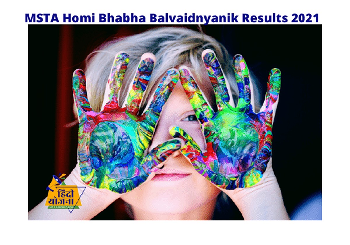 MSTA Homi Bhabha Balvaidnyanik Results 2021
