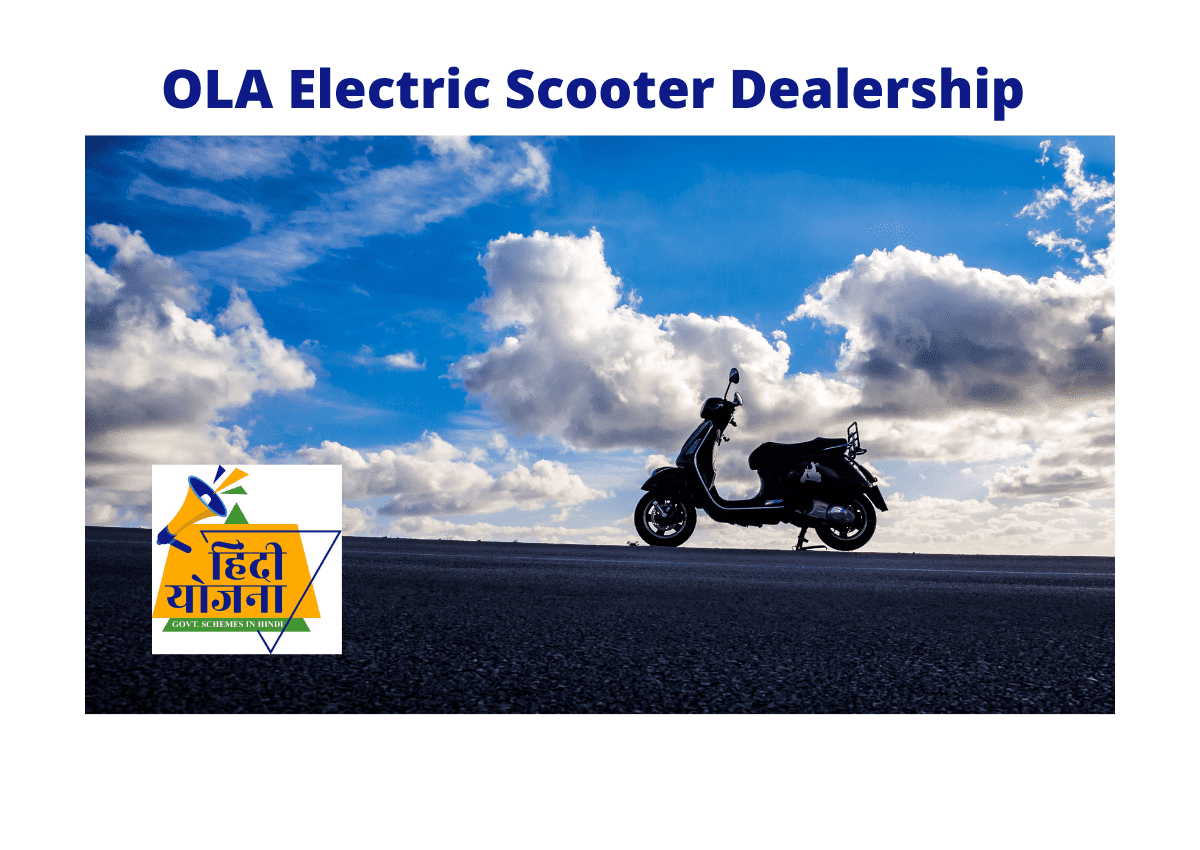 OLA Electric Scooter Dealership/Franchise