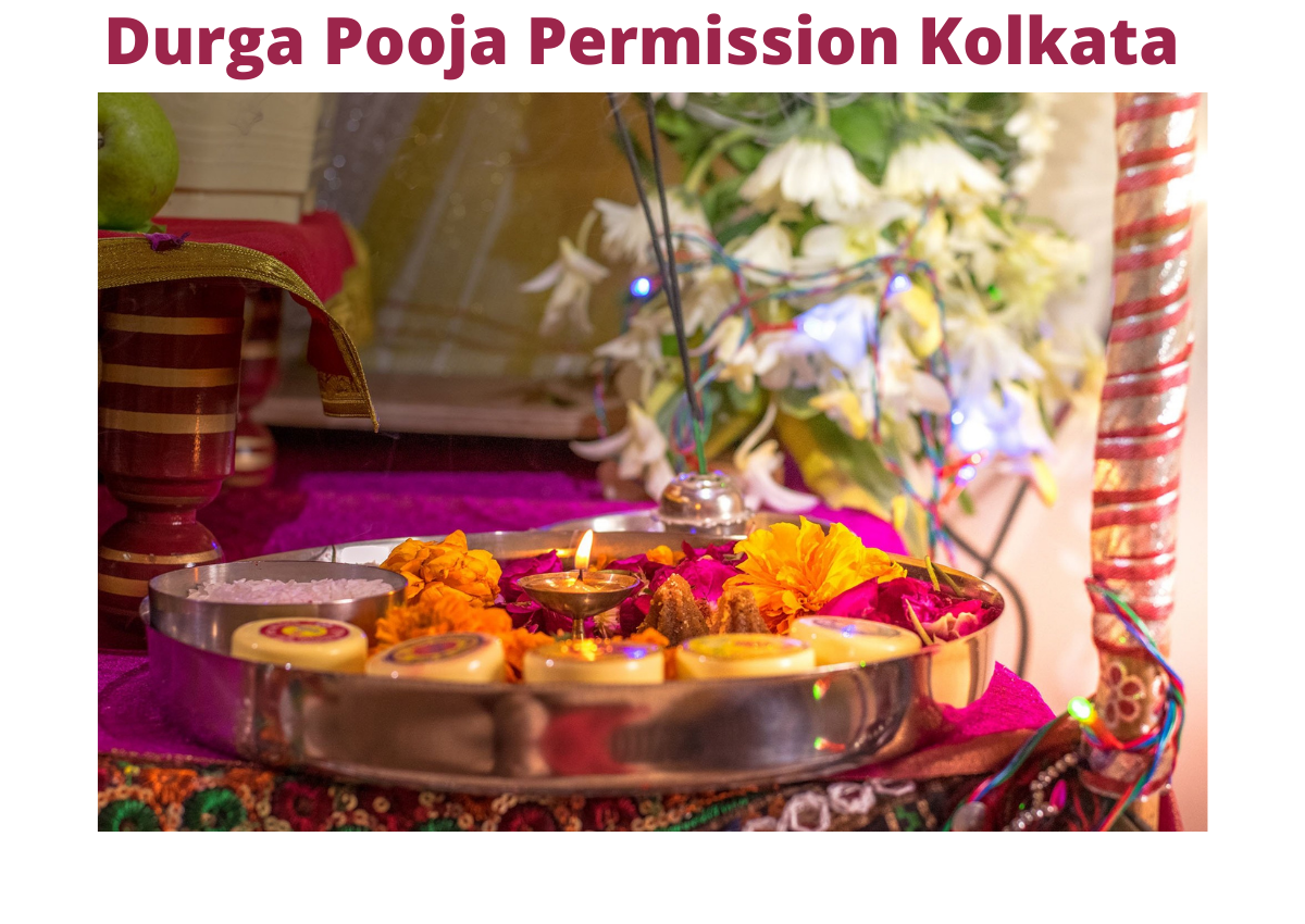 Durga Pooja Permission Kolkata